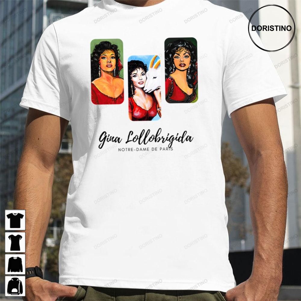 Notre Dame De Paris Gina Lollobrigida Awesome Shirts